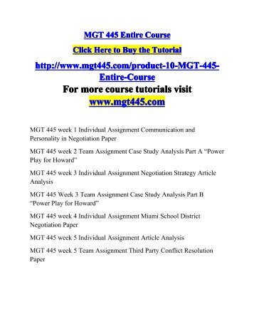 mgt 445 week 3 individual study Mgt 445 week 3 individual assignment negotiation strategy article analysis mgt 445 week 3 team assignment case study analysis part b. mgt 445 week 3 individual study Mgt 445 week 3 individual assignment negotiation strategy article analysis mgt 445 week 3 team assignment case study analysis part b.