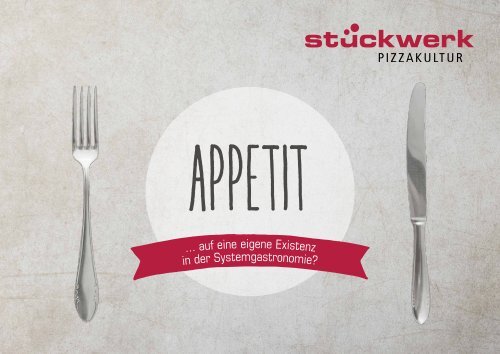 Stuckwerk Pizzakultur Appetit Auf Eine Eigene Existenz In Der Systemgastronomie