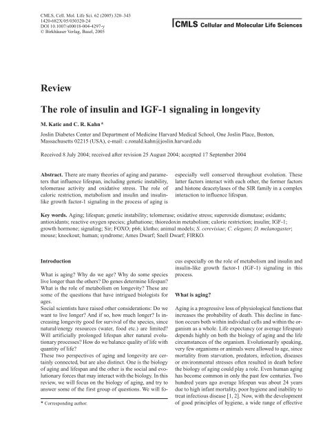 Review The role of insulin and IGF-1 signaling in longevity