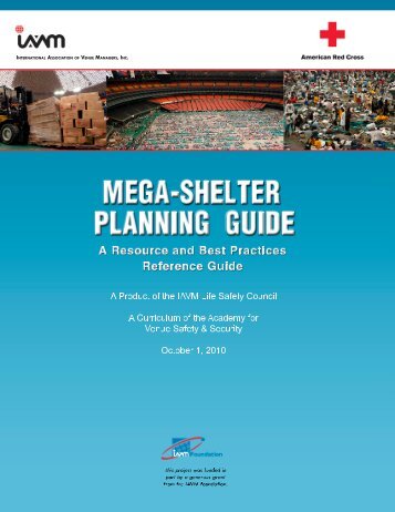 MEGA-SHELTER PLANNING GUIDE A Resource and Best - IAVM