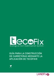 GUÍA PARA LA CONSTRUCCIÓN DE CARRETERAS MEDIANTE LA APLICACIÓN DE TECOFIX®