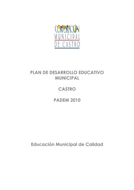 PLAN DE DESARROLLO EDUCATIVO MUNICIPAL CASTRO ...