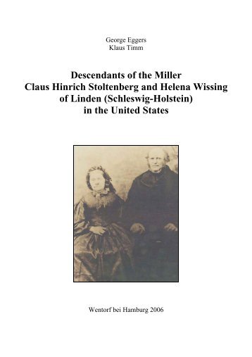 Descendants of the Miller Claus Hinrich Stoltenberg and Helena ...