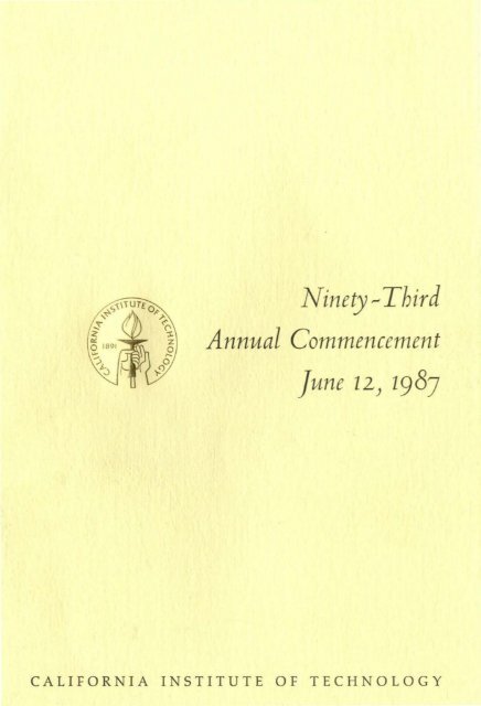 Ninety-Third Annual Commencement - CaltechCampusPubs ...