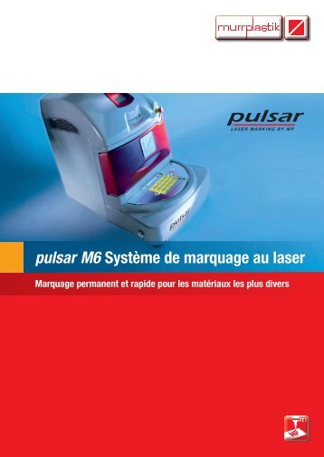 pulsar M6 SystÃƒÂ¨me de marquage au laser - Murrplastik Systemtechnik