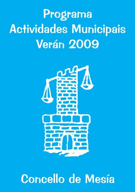 Actividades Municipais Verán 2009 Concello de Mesía