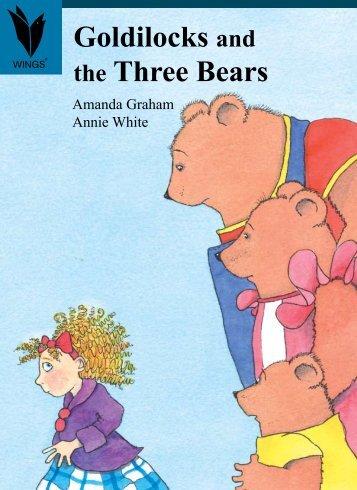 Goldilocks Three Bears