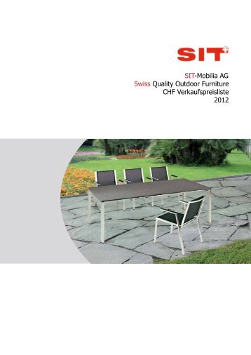 SIT-Mobilia AG Swiss Quality Outdoor Furniture CHF ...