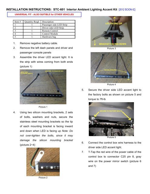 INSTALLATION INSTRUCTIONS STC-601 Interior Ambient Lighting Accent Kit
