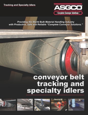conveyor belt tracking and specialty idlers brochure - web ... - Asgco