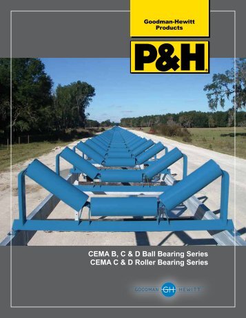 CEMA B B,C C &&D D Ball Bearing Series CEMA C & D Roller Bearing Series