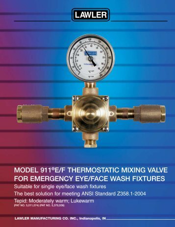 MODEL 911 E/F THERMOSTATIC MIXING VALVE FOR EMERGENCY EYE/FACE WASH FIXTURES