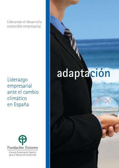 Adaptación empresarial al cambio climático el valor de la anticipación