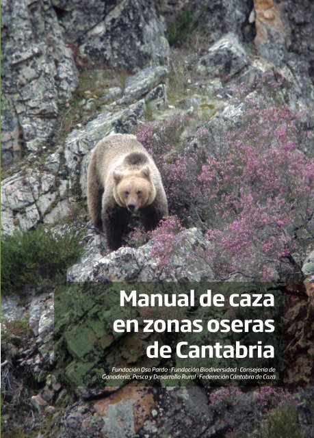 Manual de caza en zonas oseras de Cantabria