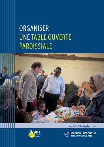 ORGANISER UNE TABLE OUVERTE PAROISSIALE