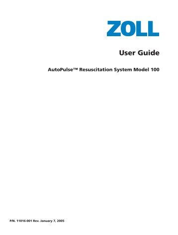 AutoPulseâ„¢ Resuscitation System Model 100 - ZOLL