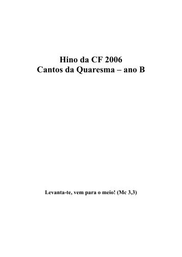 Hino da CF 2006 Cantos da Quaresma – ano B