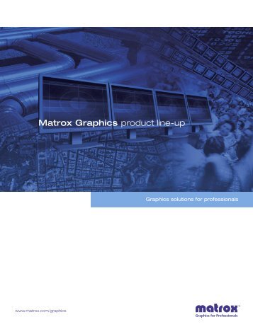 Matrox Graphics product line-up - Cad2