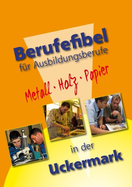 Metall Holz Papier - Wirtschaftsforum Prenzlau