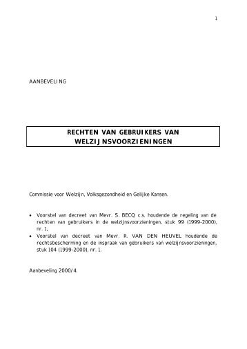 RECHTEN VAN GEBRUIKERS VAN WELZIJNSVOORZIENINGEN