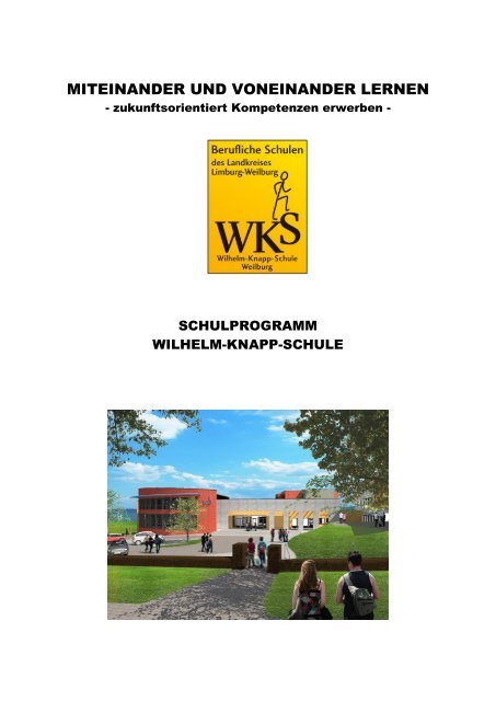 miteinander und voneinander lernen - Wilhelm-Knapp-Schule ...