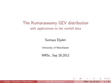 The Kumaraswamy GEV distribution - University of Manchester