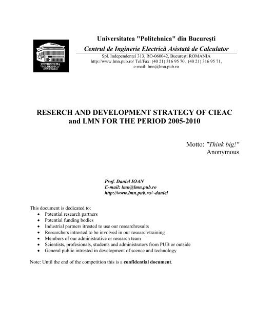 RESERCH AND DEVELOPMENT STRATEGY OF CIEAC and LMN FOR THE PERIOD 2005-2010