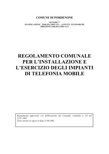 regolamento impianti telefonia mobile - Comune di Pordenone