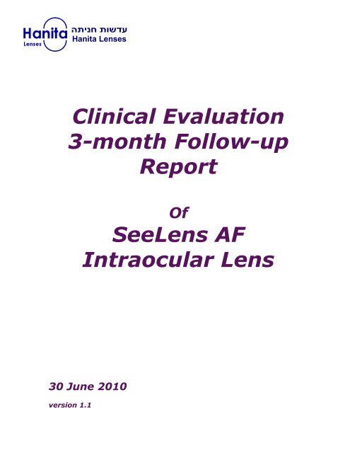 Clinical Evaluation 3-month Follow-up Report SeeLens AF Intraocular Lens