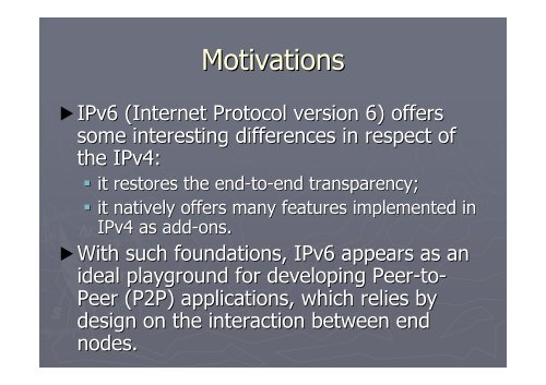 Peer-to-Peer over IPv6