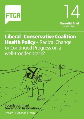 Liberal –Conservative Coalition Health Policy ... - NHS History