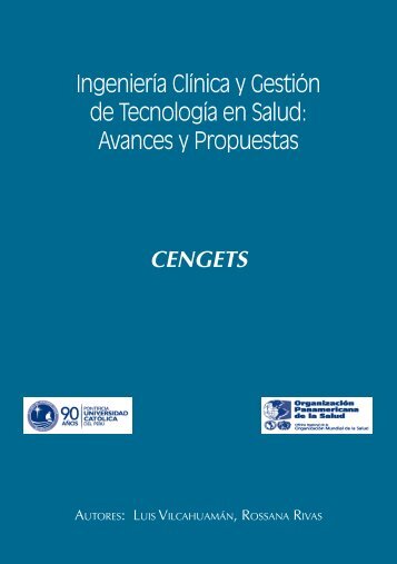 Ingeniería Clínica y Gestión de Tecnología en Salud Avances y Propuestas