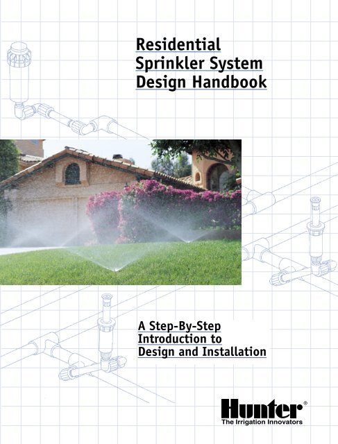 Residential Sprinkler System Design Handbook - Next Rain Irrigation