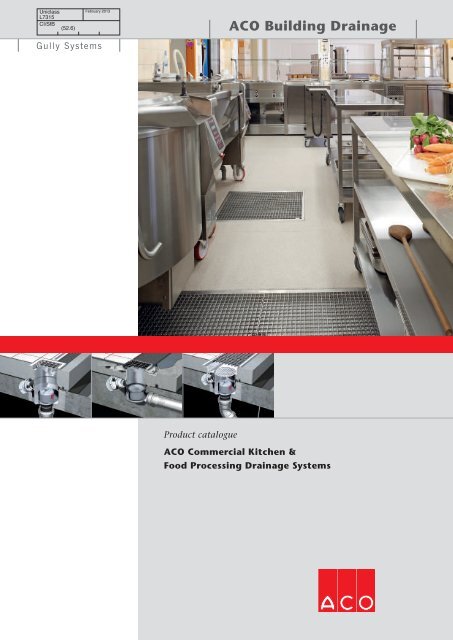 ACO Commercial Kitchen & Food Processing Drainage Systems