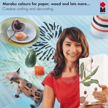 Marabu colours for paper, wood and lots moreâ€¦ Creative crafting ...