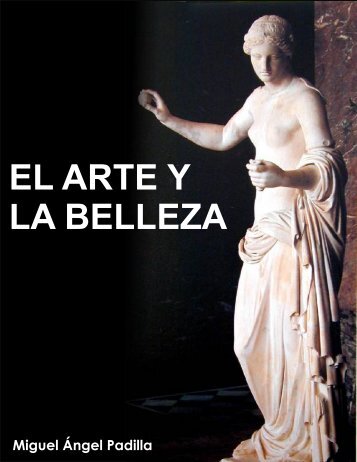 El Arte y La Belleza