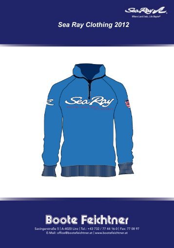 Sea Ray Clothing 2012.indd - Boote Feichtner