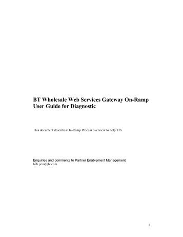 BT Wholesale Web Services Gateway On-Ramp User Guide for Diagnostic