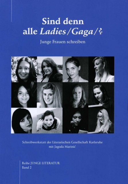 Sind denn alle Ladies/Gaga - Karlsruhe