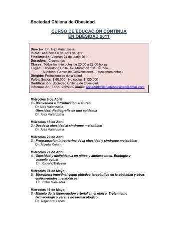 Sociedad Chilena de Obesidad CURSO DE EDUCACIÓN CONTINUA EN OBESIDAD 2011
