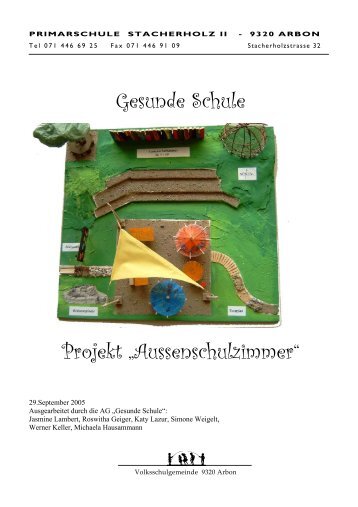 Gesunde Schule Projekt „Aussenschulzimmer“ - Gesunde Schulen