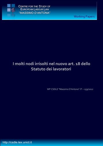 I molti nodi irrisolti nel nuovo art 18 dello Statuto dei lavoratori