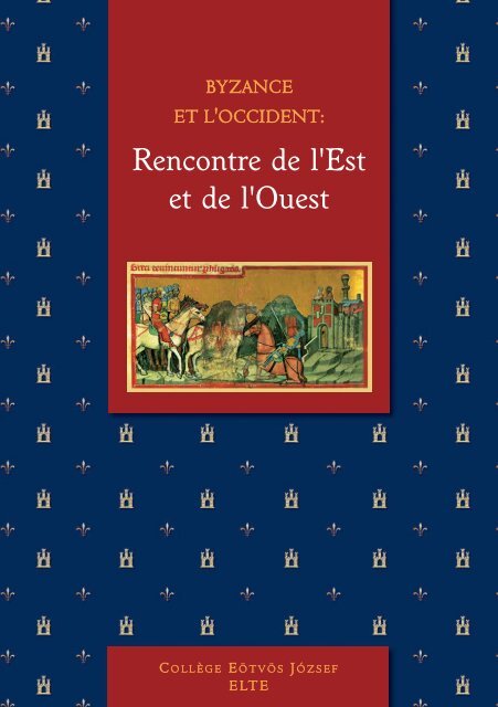 Rencontre de l'Est et de l'Ouest