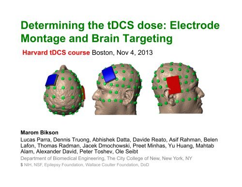 Determining the tDCS dose Electrode Montage and Brain Targeting