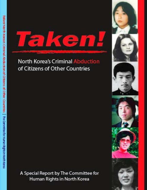 Taken! - US Committee for Human Rights in North Korea