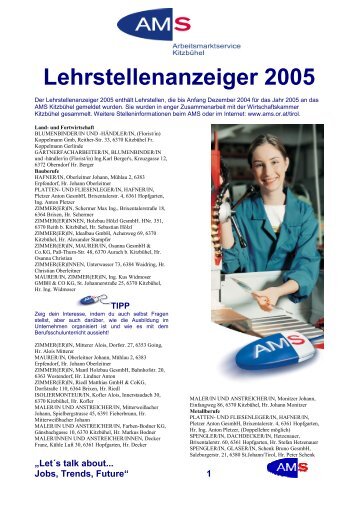 „Let´s talk about... Jobs, Trends, Future“ 1 Lehrstellenanzeiger 2005