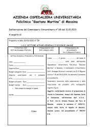 AZIENDA OSPEDALIERA UNIVERSITARIA Policlinico “Gaetano Martino” di Messina