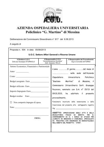 AZIENDA OSPEDALIERA UNIVERSITARIA Policlinico “G Martino” di Messina □