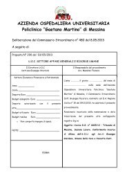 AZIENDA OSPEDALIERA UNIVERSITARIA Policlinico “Gaetano Martino” di Messina