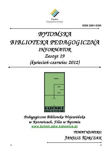 "Bytomska Biblioteka Pedagogiczna. Informator" Zeszyt 19